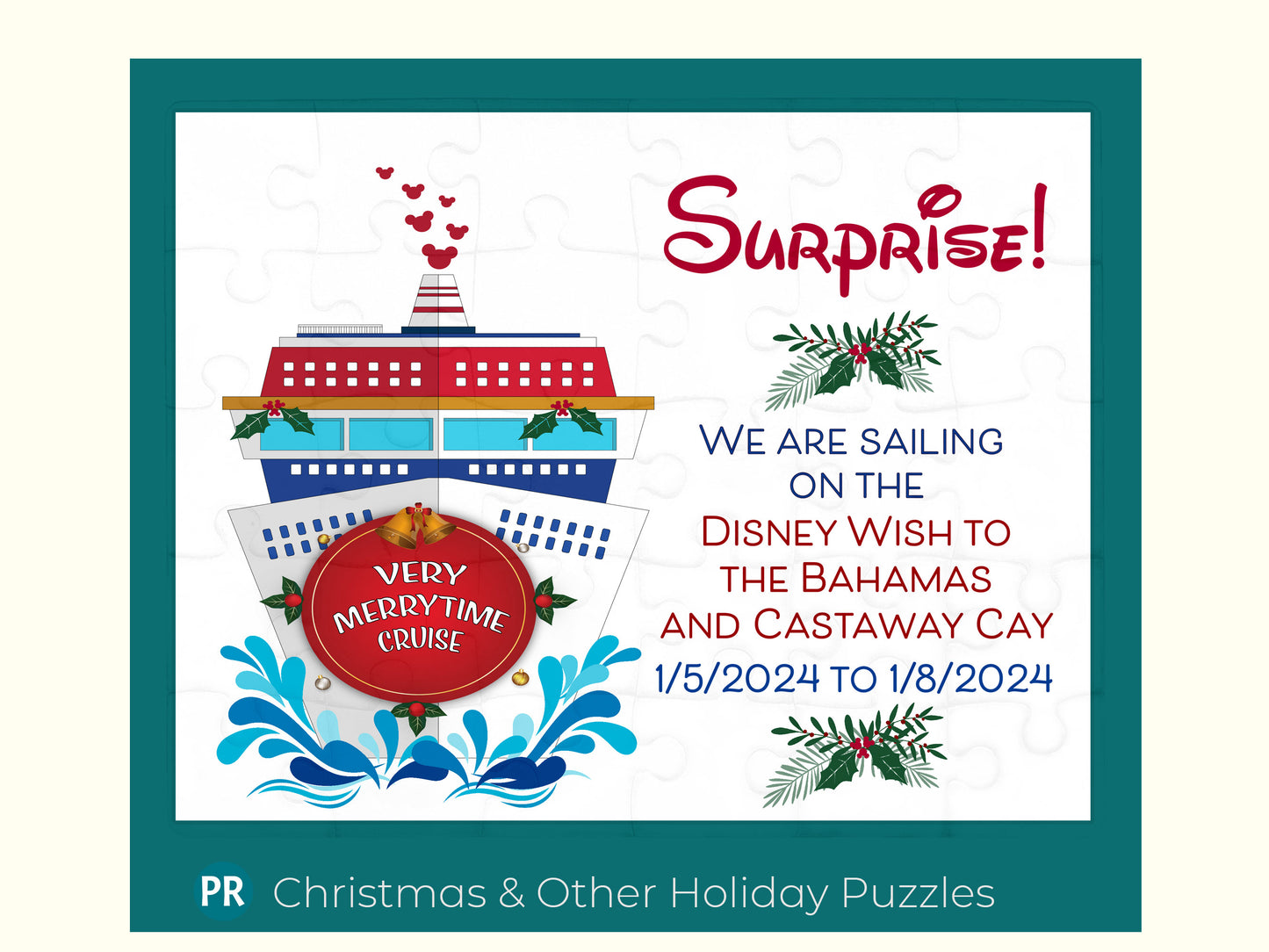 Christmas Holiday Disney Family Cruise Trip Reveal Puzzle with Custom Message! Sailing on the Wish, Dream, Wonder, Fantasy, Treasure, or Magic