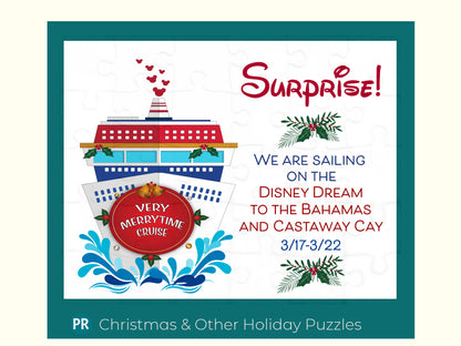 Disney Happy Holiday cruise vacation jigsaw puzzle reveal. This puzzle has an image of Disney cruise ship with Christmas holly as decorations. Comes with a custom message and as the puzzle is put together, then message from the puzzle comes together.
