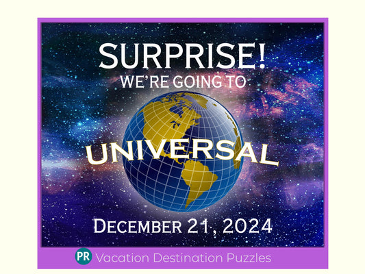 Surprise jigsaw puzzle reveal for a family vacation to Universal Studios. Vibrant colored space image is background and the planet earth image with a description about when the trip will occur.